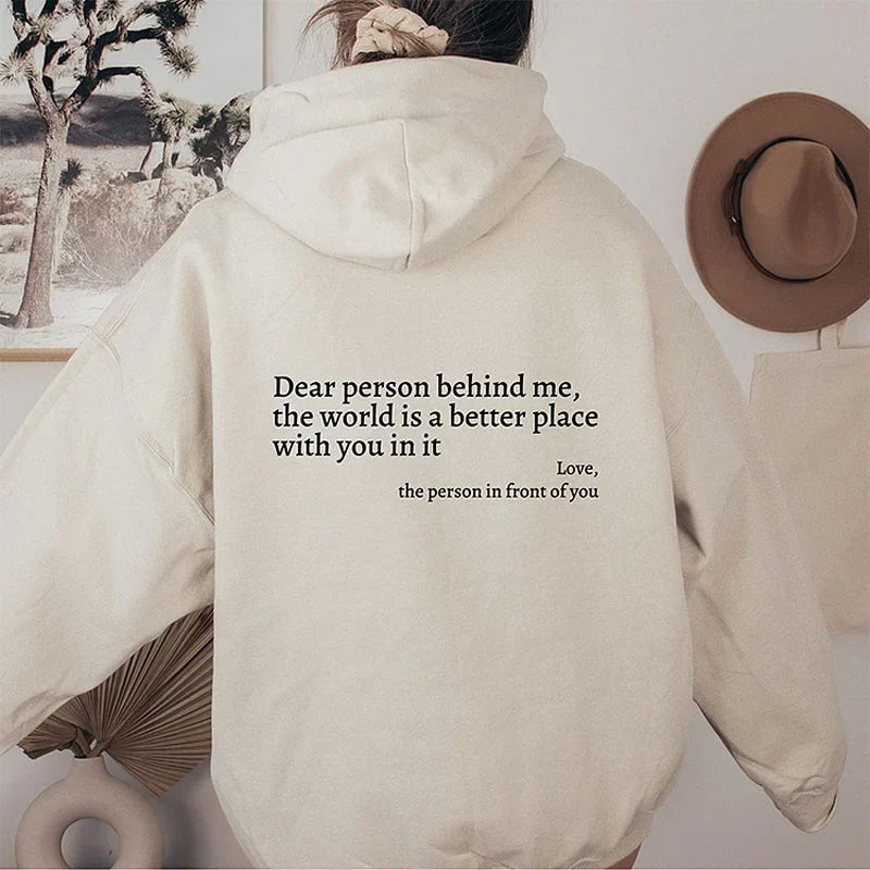 Langermet hettegenser med "Dear Person Behind Me" trykk, komfortabel i polyester, sprer positiv energi og stil.